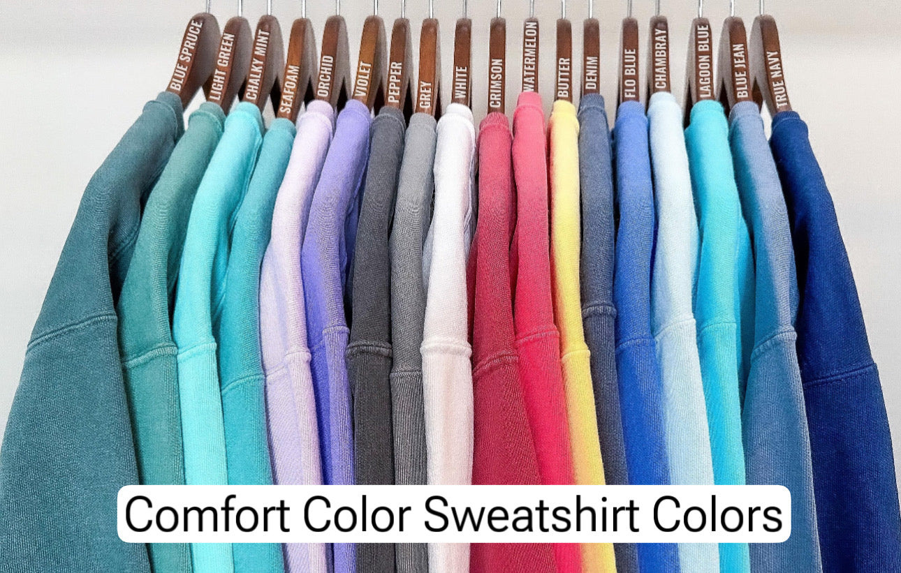 Comfort Color Sweatshirt