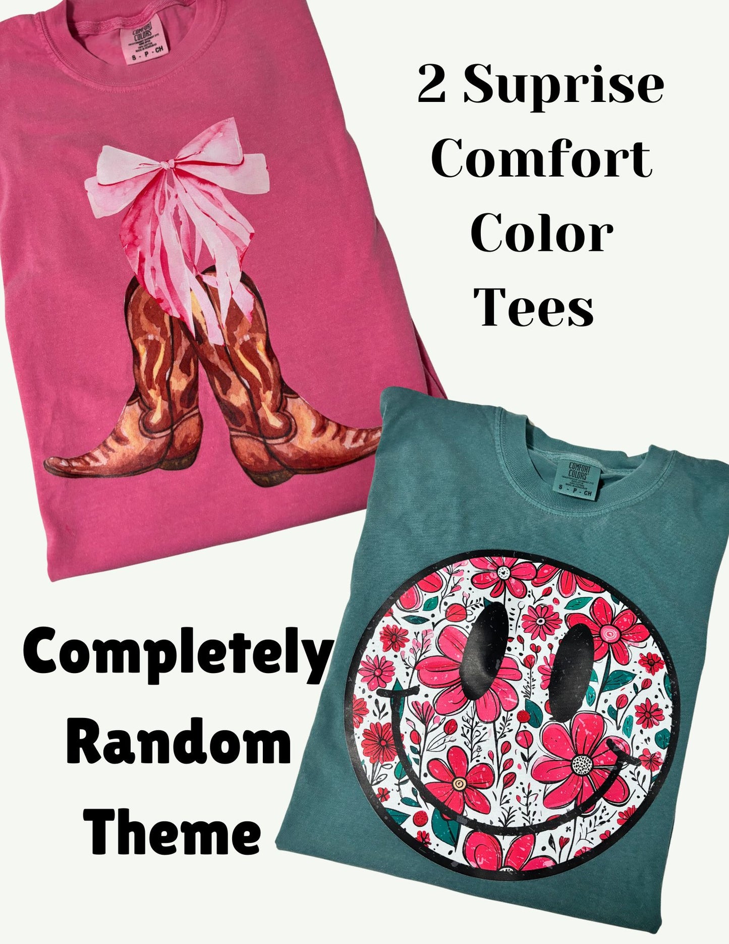 Random Theme : 2 Suprise Comfort Color Tees