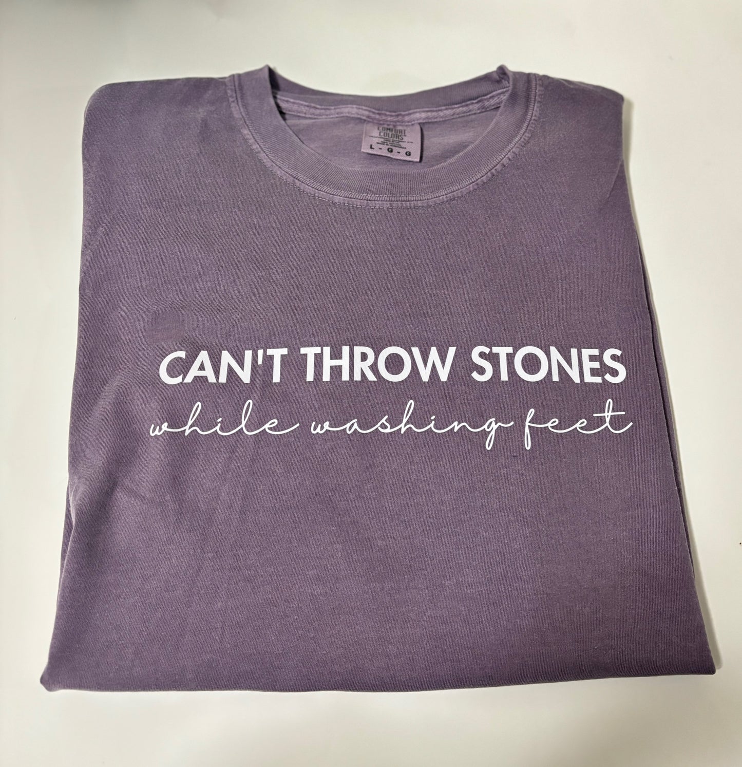 Can’t Throw Stones While Washing Feet T-shirt